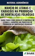 Ler MANEJO DE LESMAS E CARACOIS NA PRODUÇÃO DE HORTALIÇAS FOLHOSAS, do autor DARE AGRO Ler MANEJO DE LESMAS E CARACOIS NA PRODUÇÃO DE HORTALIÇAS FOLHOSAS, do autor DARE AGRO