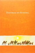 Ler Histórias do Roseiral, do autor Vários Autores