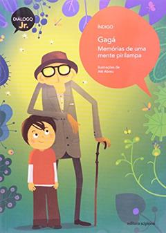 Gagá: Memórias de uma mente Pirilampa, do autor Índigo