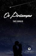 Ler Os Pirilampos, do autor Thaís Carvalho Ler Os Pirilampos, do autor Thaís Carvalho