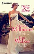 Ler Doce Inocência & Eterno Amor (Harlequin Jessica Especial Livro 4), do autor Melanie Milburne; Kate Walker Ler Doce Inocência & Eterno Amor (Harlequin Jessica Especial Livro 4), do autor Melanie Milburne; Kate Walker