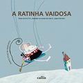 Ler A ratinha vaidosa, do autor José López Parreno Ler A ratinha vaidosa, do autor José López Parreno