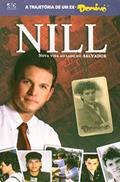 Ler NILL - UMA NOVA VIDA AO LADO DO SALVADOR - 1, do autor NILL Ler NILL - UMA NOVA VIDA AO LADO DO SALVADOR - 1, do autor NILL