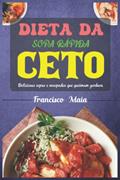 Ler DIETA DA SOPA RÁPIDA CETO: Deliciosas sopas e ensopados que queimam gordura (Portuguese Edition), do autor Francisco Maia