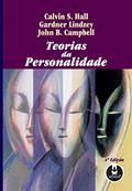 Ler Teorias da Personalidade, do autor Calvin S. Hall; Gardner Lindzey; John B. Campbell Ler Teorias da Personalidade, do autor Calvin S. Hall; Gardner Lindzey; John B. Campbell