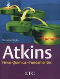 Ler Físico-Química. Fundamentos, do autor Peter Atkins Ler Físico-Química. Fundamentos, do autor Peter Atkins