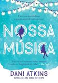 Ler Nossa música, do autor Dani Atkins