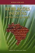 Ler Revelações inéditas da história do Brasil, do autor Roselis von Sass