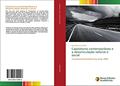 Ler Capitalismo contemporâneo e a desarticulação setorial e social: A economia brasileira nos anos 1990, do autor Eduardo Costa Pinto Ler Capitalismo contemporâneo e a desarticulação setorial e social: A economia brasileira nos anos 1990, do autor Eduardo Costa Pinto