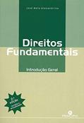 Ler Direitos Fundamentais: Introdução Geral, do autor José de Melo Alexandrino