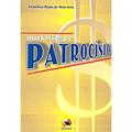 Ler Marketing de Patrocínio, do autor Francisco Paulo Melo Neto
