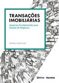 Ler Transações imobiliárias: Aspectos fundamentais para gestão de negócio, do autor Rafael Mota Bortone Junior