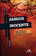 Ler Série Cruciforme - Sangue Inocente, do autor John Ensor