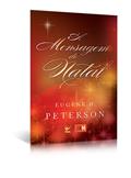 Ler Mensagem do Natal, do autor Eugene H Peterson