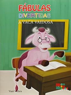 Fábulas Divertidas com Fantoche Vaquinha, do autor Mehra Vani