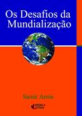 Ler Os Desafios da Mundialização, do autor Samir Amin