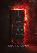 Ler As chamas do silêncio eterno, do autor Lucas M. Araujo