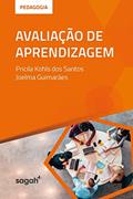 Ler Avaliação de Aprendizagem, do autor Pricila Kohls dos Santos; Joelma Guimarães