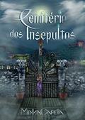 Ler Cemitério dos Insepultos, do autor Mikka Capella