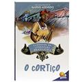 Ler Clássicos da Literatura: Cortiço, O, do autor ALOIZIO DE AZEVEDO Ler Clássicos da Literatura: Cortiço, O, do autor ALOIZIO DE AZEVEDO