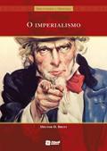 Ler O imperialismo, do autor Hector H. Bruit