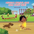 Ler Menina bonita que cor você tem?, do autor Aline Carvalho