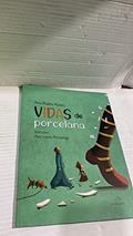 Ler Vidas de Porcelana, do autor Ana Laura Alvarenga Ler Vidas de Porcelana, do autor Ana Laura Alvarenga