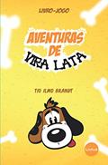 Ler Aventuras de Vira Lata, do autor Tio Ilmo Brandt