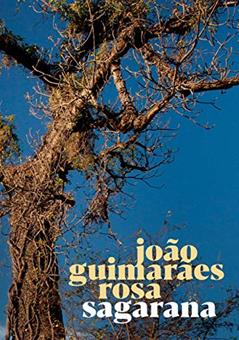 Sagarana, do autor João Guimarães Rosa
