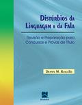 Ler Distúrbios da Linguagem e da Fala: Revisão e Preparação para Concursos e Provas de Título, do autor Dennis M. Ruscello