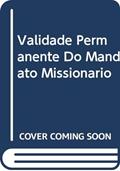 Ler A validade permanente do mandato missionário - 125: Redemptoris Missio, do autor João Paulo II