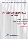 Ler Psicologia e práticas sociais, do autor Andréa V. Zanella; Maria Juracy T. Siqueira; Louise A. Lhullier; Susana I. Molon