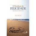 Ler O paradoxo da felicidade: A descoberta para a plenitude da vida, do autor René Breuel