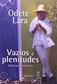 Ler Vazios e Plenitudes. Reflexões e Memórias, do autor Odete Lara