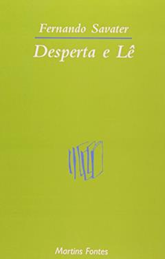Desperta e lê, do autor Fernando Savater