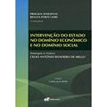 Ler Intervenção do Estado no domínio econômico e no domínio social, do autor Priscilia Sparapani; Renata Porto Adri Ler Intervenção do Estado no domínio econômico e no domínio social, do autor Priscilia Sparapani; Renata Porto Adri