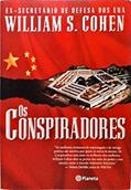 Ler Os conspiradores, do autor William S. Cohen