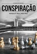 Ler Conspiração, do autor Alice Reis; Adriana P. Silva