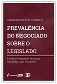 Ler Prevalência Do Negócio Sobre O Legislado - 2019, do autor Aryza Caroline Silva Fernandes