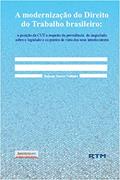 Ler A modernização do Direito do Trabalho brasileiro: : a posição da CUT a respeito da prevalência do negociado sobre o legislado e os pontos de vista dos seus interlocutores, do autor Rubens Soares