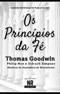 Ler Os Princípios da Fé, do autor Thomas Goodwin