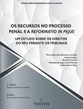 Ler OS RECURSOS NO PROCESSO PENAL E A REFORMATIO IN PEJUS: UM ESTUDO SOBRE OS DIREITOS DO RÉU PERANTE OS TRIBUNAIS, do autor MARLON WANDER MACHADO Ler OS RECURSOS NO PROCESSO PENAL E A REFORMATIO IN PEJUS: UM ESTUDO SOBRE OS DIREITOS DO RÉU PERANTE OS TRIBUNAIS, do autor MARLON WANDER MACHADO