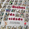Ler Bichos da Cidade, do autor Heitor Ferraz Mello