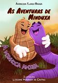 Ler A minhoca amiga (As aventuras de Minduxa Livro 1), do autor Andreísa Flores Braga Ler A minhoca amiga (As aventuras de Minduxa Livro 1), do autor Andreísa Flores Braga