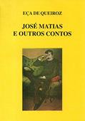 Ler José Matias e Outros Contos, do autor Eça de Queiroz