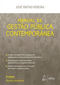 Ler Manual de Gestão Pública Contemporânea, do autor José MATIAS-PEREIRA