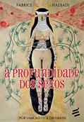Ler A Profundidade dos Sexos. Por Uma Mística da Carne, do autor Fabrice Hadjadj