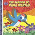 Ler Um jardim só para Matias, do autor Márcia Honora