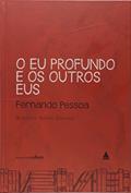 Ler O Eu Profundo e os Outros Eus - Coleção Cultura, do autor Fernando Pessoa Ler O Eu Profundo e os Outros Eus - Coleção Cultura, do autor Fernando Pessoa