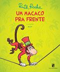 Ler Um macaco pra frente, do autor Ruth Rocha